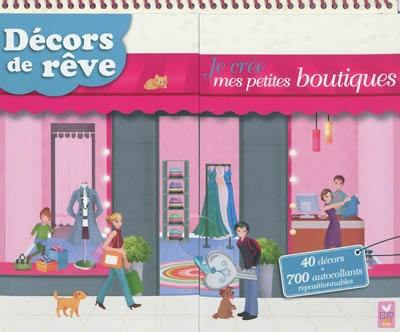 Je crée mes petites boutiques