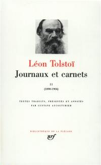 Journaux et carnets. Vol. 2. 1890-1904