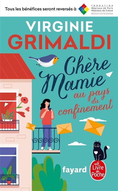 Chère mamie au pays du confinement Chère mamie au pays du confinement