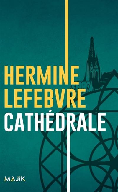 Cathédrale Cathédrale