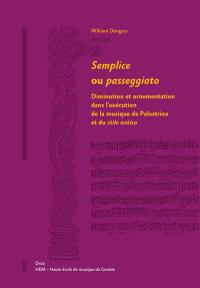 Semplice ou passeggiato