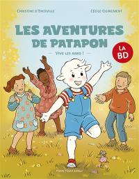 Les aventures de Patapon, la BD : vive les amis !