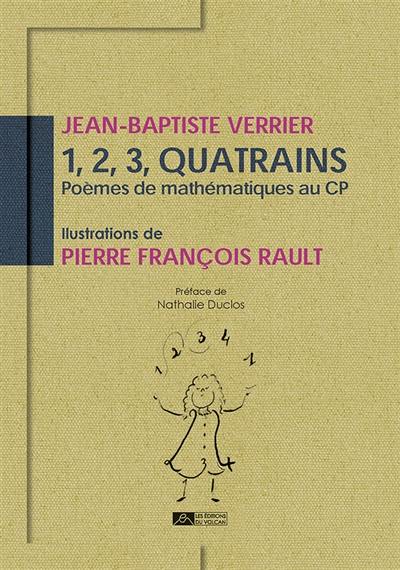 1, 2, 3, quatrains : poèmes de mathématiques au CP