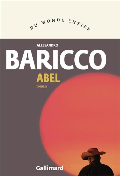 Abel : un western métaphysique Abel : un western métaphysique