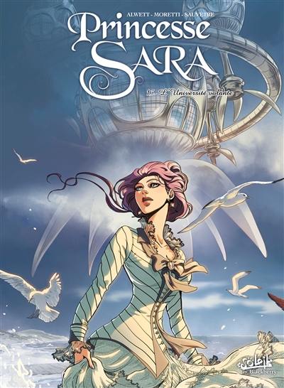 Princesse Sara. Vol. 13. L'université volante Princesse Sara. Vol. 13. L'université volante
