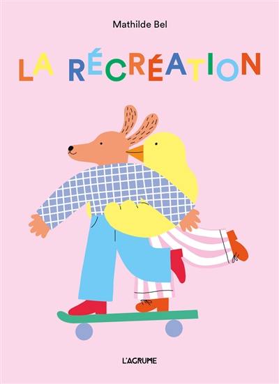 La récréation La récréation