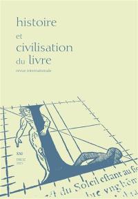 Histoire et civilisation du livre, n° 21. Livres et bibliothèques en situation coloniale