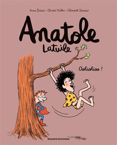 Anatole Latuile. Vol. 2. Oohiohioo ! Anatole Latuile. Vol. 2. Oohiohioo !