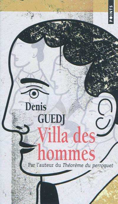Villa des hommes Villa des hommes