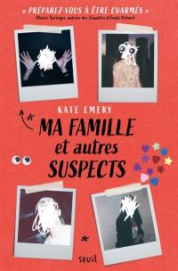 Ma famille et autres suspects