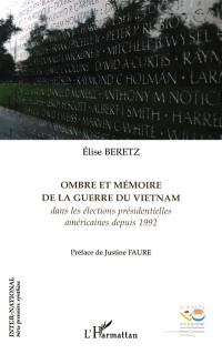 Ombre et mémoire de la guerre du Vietnam dans les élections présidentielles américaines depuis 1992