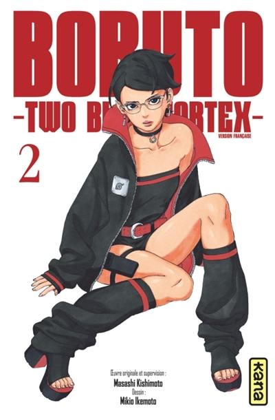 Boruto : two blue vortex. Vol. 2. Là où est le soleil
