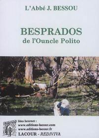 Besprados de l'ouncle Polito