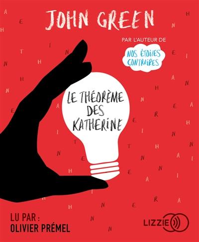 Le théorème des Katherine Le théorème des Katherine