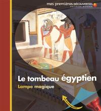 Le tombeau égyptien