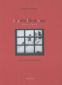 La petite fille de neige : conte d'hiver