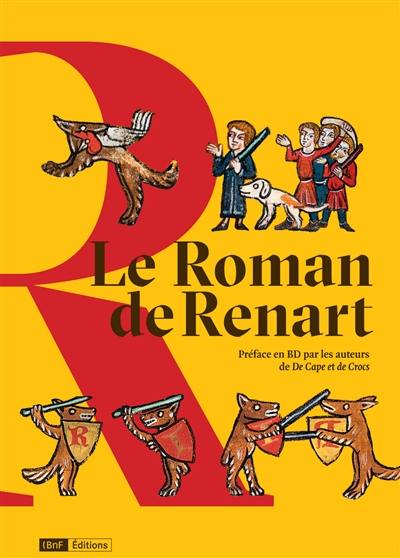 Le roman de Renart Le roman de Renart