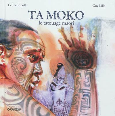 Ta Moko : le tatouage maori Ta Moko : le tatouage maori