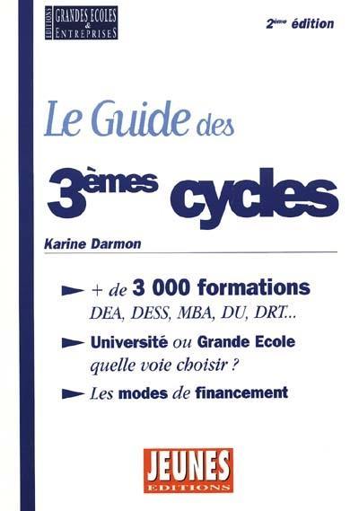Le guide des 3e cycles
