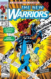 The New Warriors : l'intégrale. 1992-1993