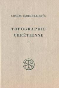 Topographie chrétienne. Vol. 2. Livre V
