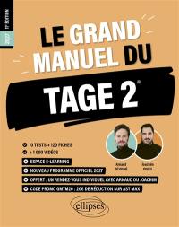 Le grand manuel du Tage 2 : nouveau programme officiel 2027 : 10 tests + 120 fiches, + 1.000 vidéos