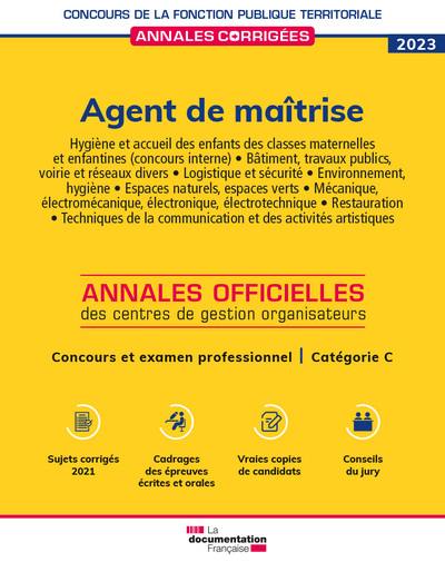 Agent de maîtrise 2023 : annales officielles des centres de gestion organisateurs : concours et examen professionnel, catégorie C