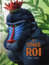 Le singe roi