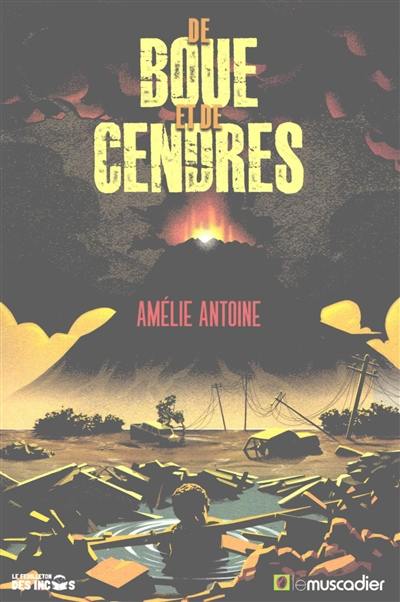 De boue et de cendres
