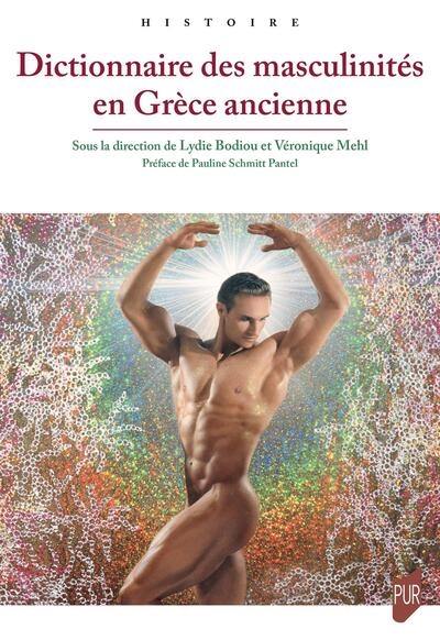 Dictionnaire des masculinités en Grèce ancienne