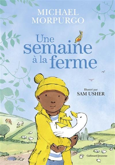 Une semaine à la ferme Une semaine à la ferme