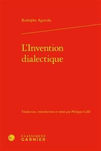 L'invention dialectique