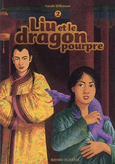 Liu. Vol. 2. Liu et le dragon pourpre