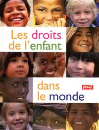Les droits de l'enfant dans le monde
