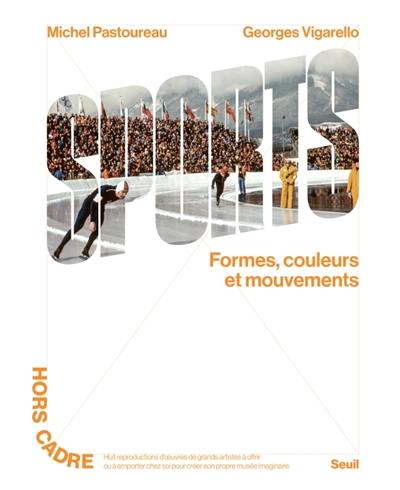 Sports : formes, couleurs et mouvements