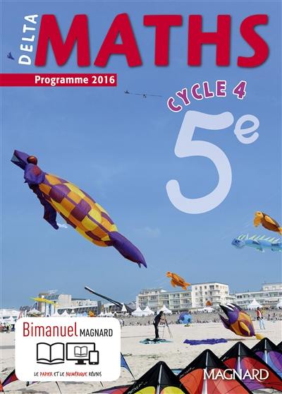 Delta maths, cycle 4, 5e : programme 2016
