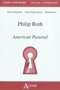 Philip Roth, American pastoral
