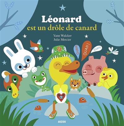Léonard est un drôle de canard Léonard est un drôle de canard