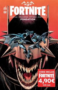 Batman Fortnite. Fondation