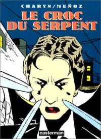 Le croc du serpent