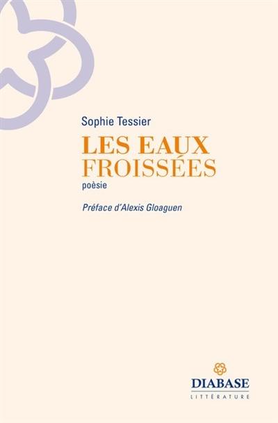 Les eaux froissées Les eaux froissées