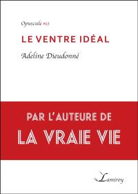 Le ventre idéal