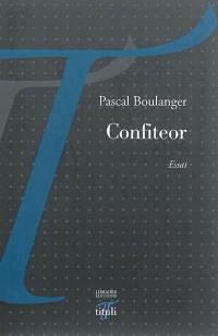 Confiteor : carnets : 2012-2013