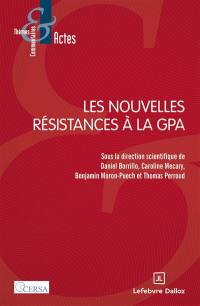 Les nouvelles résistances à la GPA