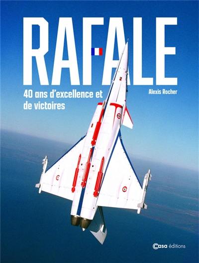 Rafale : l'excellence française