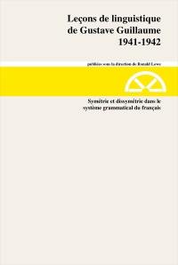 Symétrie et dissymétrie dans le système grammatical du français : 1941-1942, série A