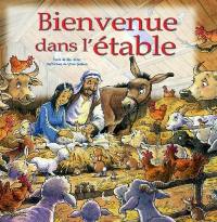 Bienvenue dans l'étable Bienvenue dans l'étable