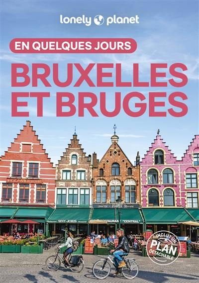 Bruxelles et Bruges en quelques jours