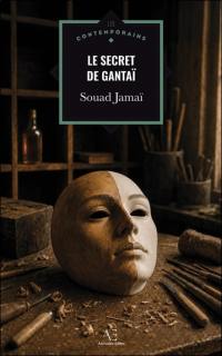 Le secret de Gantaï