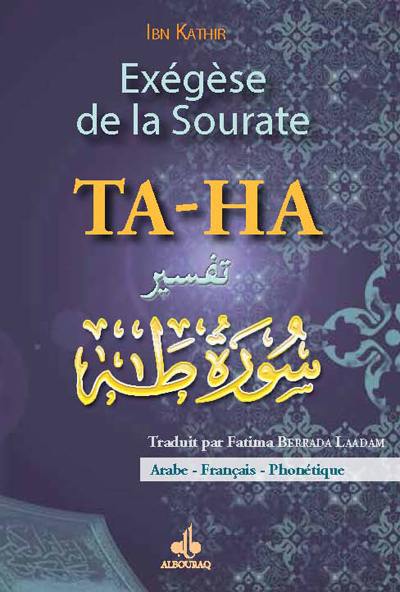 Exégèse de la sourate Ta-ha : arabe-français-phonétique